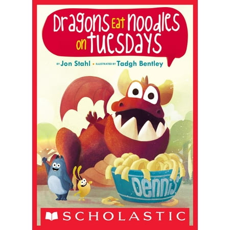Dragon Noodle - Dragons Eat Noodles on Tuesdays - eBook