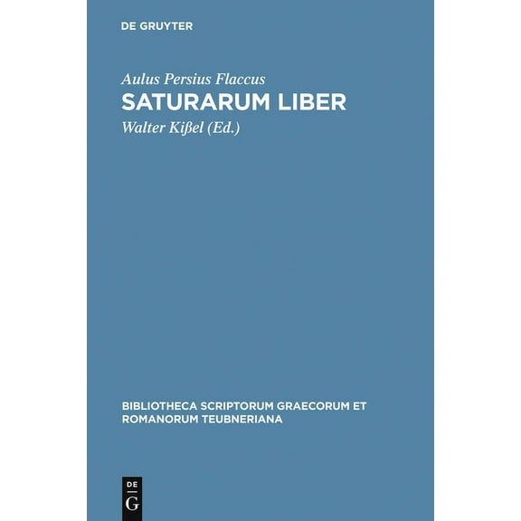 Bibliotheca Scriptorum Graecorum Et Roma Saturarum Liber, (Hardcover)