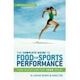 thumbnail image 2 of The Complete Guide to Food for Sports Performance: A Guide to Peak Nutrition for Your Sport, 2 of 2