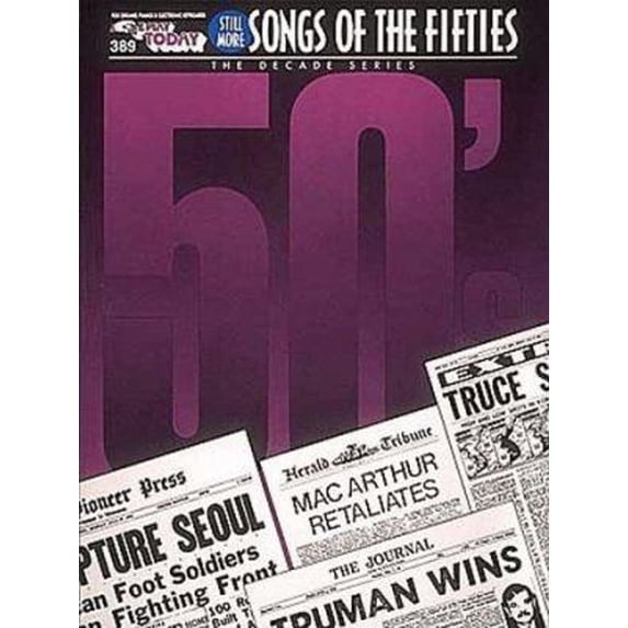 Pre-Owned Still More Songs of the 1950's: E-Z Play Today Volume 389 (E-Z Play Today, 389) (Paperback) 0793544270 9780793544271