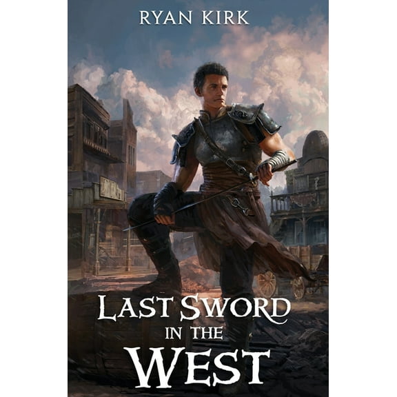Last Sword in the West, (Hardcover)