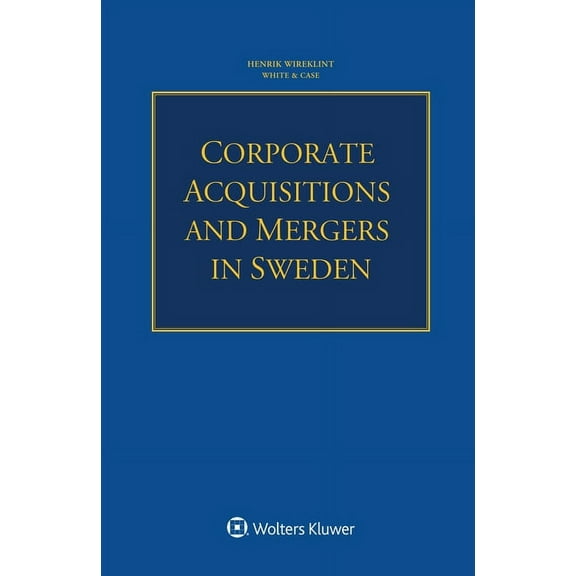 Corporate Acquisitions and Mergers in Sweden, (Paperback)