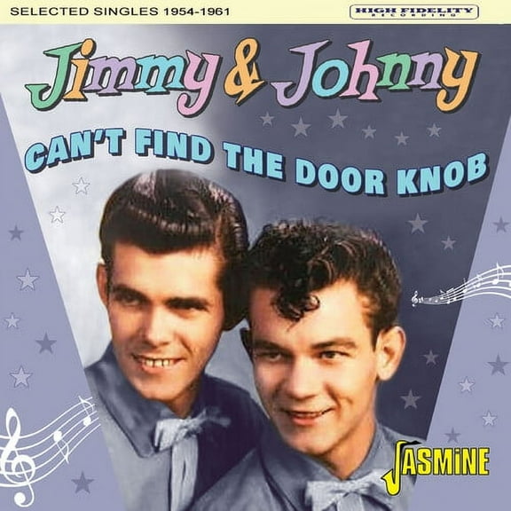 Jimmy & Johnny - Can't Find The Door Knob: Selected Singles 1954-1961 - Music & Performance - CD
