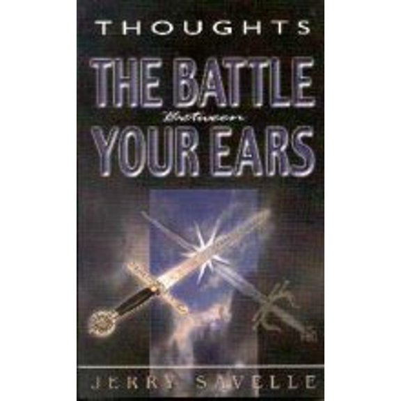 Pre-Owned Thoughts: The Battle Between Your Ears, 9780970291103, 0970291108, Paperback,