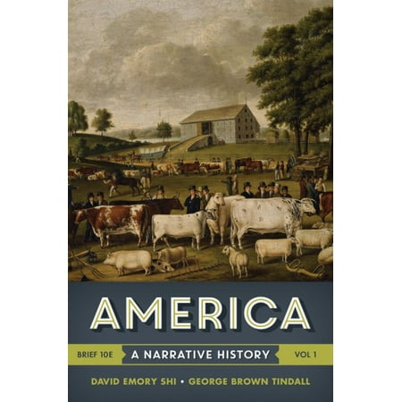 America : A Narrative History