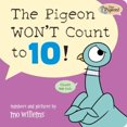 thumbnail image 1 of New and Trending: The Pigeon WON'T Count To 10! By Mo Willems, 1 of 3