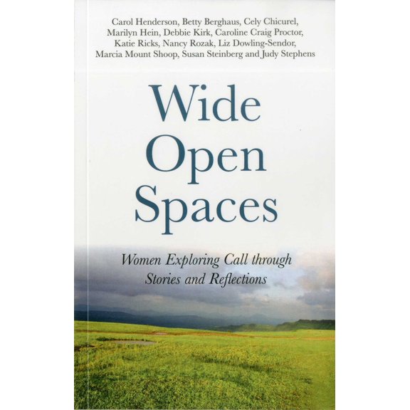 Pre-Owned Wide Open Spaces: Women Exploring Call Through Stories and Reflections (Paperback) 1846945631 9781846945632