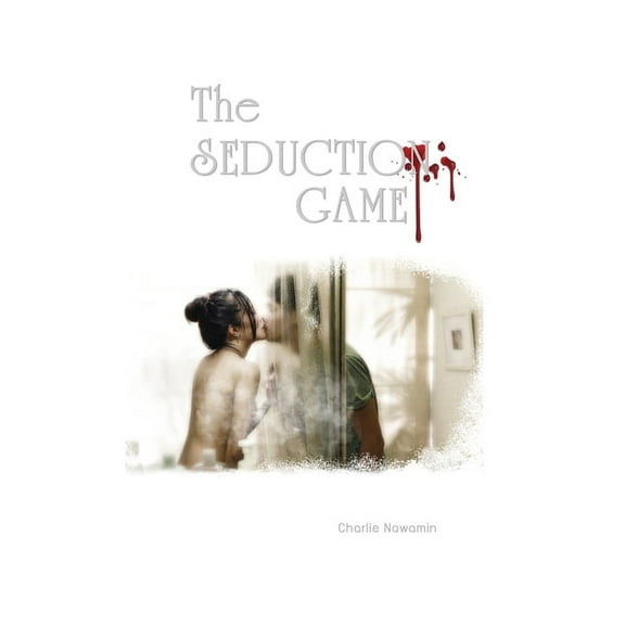 The Seduction Game, (Paperback)