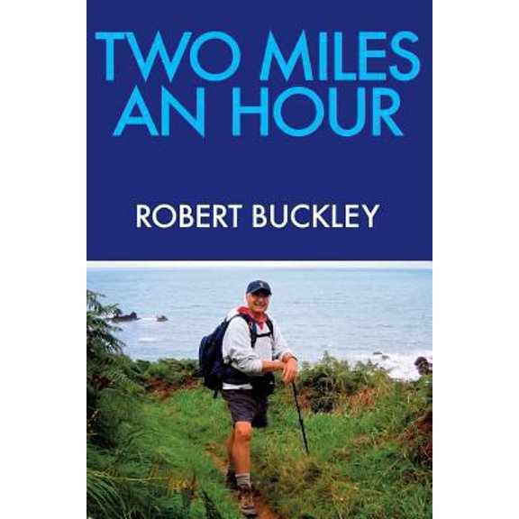 Pre-Owned Two Miles An Hour (Paperback) 0615853846 9780615853840