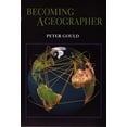 thumbnail image 1 of Becoming a Geographer (Space, Place and Society), 1 of 1