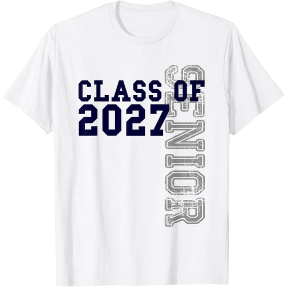 Senior Class Of 2027 - Graduation Year High School & College T-Shirt Unisex S-5XL Hot Trending Shirt Birthday Gift
