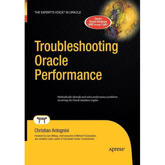 Troubleshooting Oracle Performance, (Paperback)