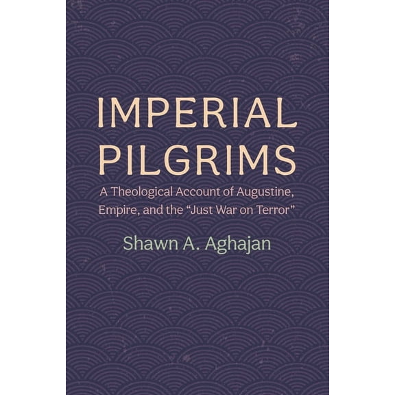 Imperial Pilgrims (Hardcover)