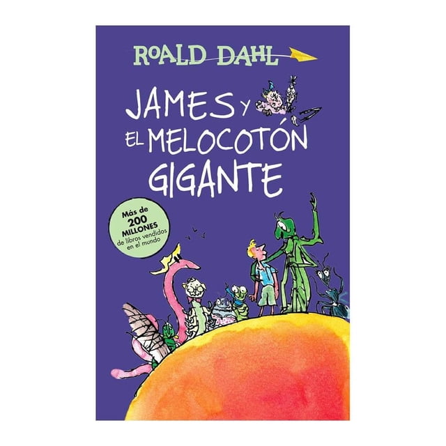 James y el Melocotón Gigante Alfaguara Roald Dahl