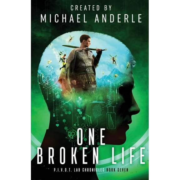 P.I.V.O.T. Lab Chronicles One Broken Life, Book 7, (Paperback)