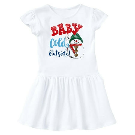 

Inktastic Baby It s Cold Outside Gift Baby Girl Dress