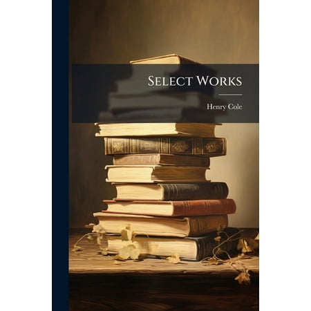 Select Works (Paperback)
