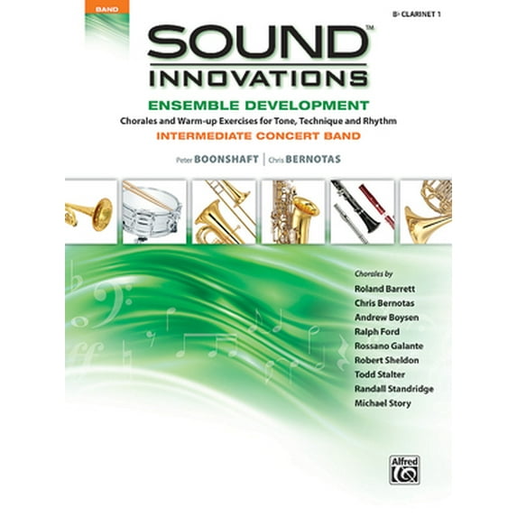 Pre-Owned Sound Innovations for Concert Band: Ense Sound Innovations for Concert Band -- Ensemble Development for Intermediate Concert Band: B-Flat Clarinet 1, (Paperback)