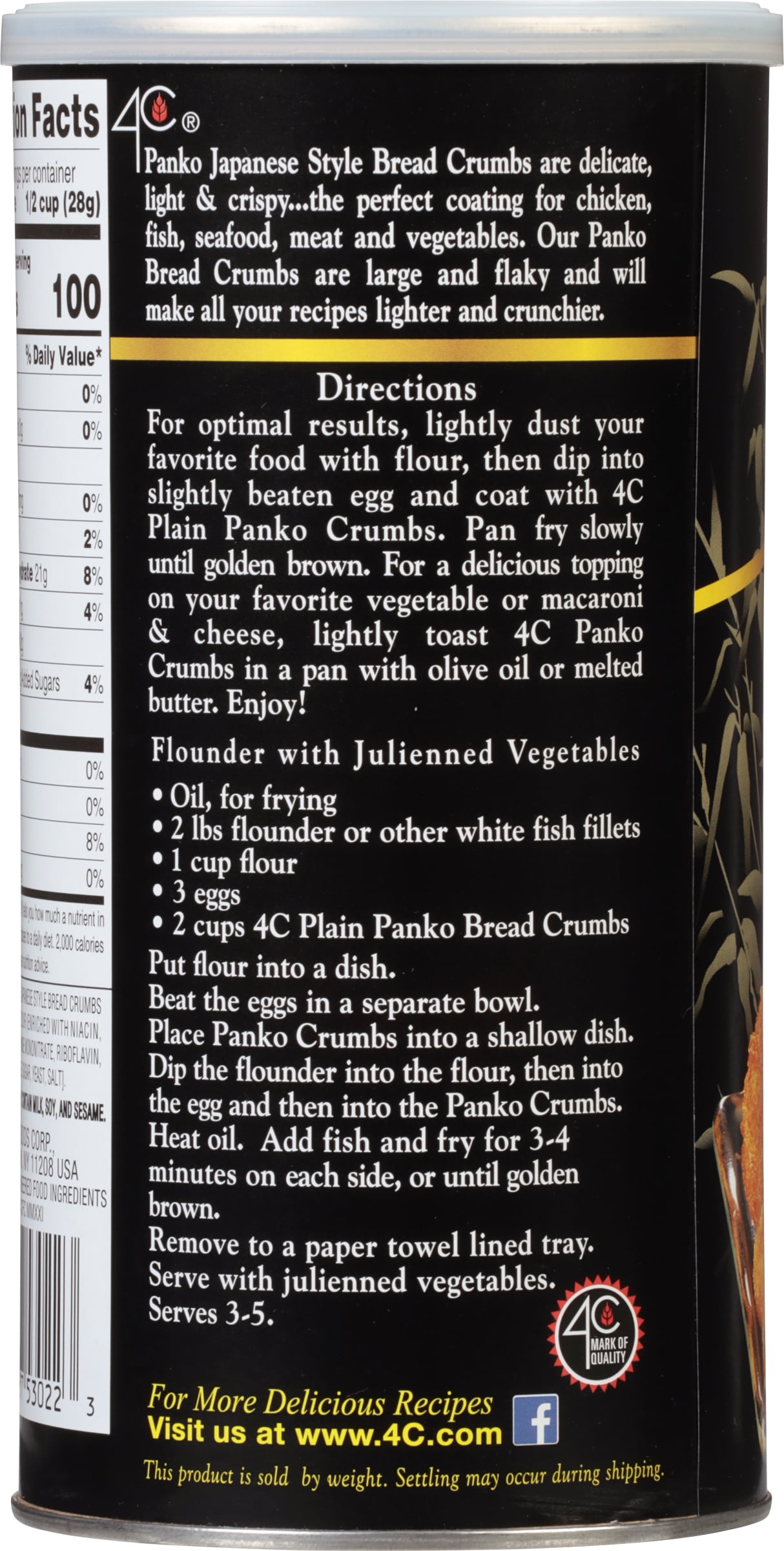 (3 pack) 4C® Japanese Style Plain Panko Bread Crumbs 13 oz. Canister  Serving Size: 1/2 Cup (28g) Servings per container:  about 13