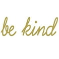 thumbnail image 2 of VWAQ Be Kind Wall Decal Inspirational Be Kind Quotes VWAQ-1650 (Gold, 15"W X 5"H), 2 of 2