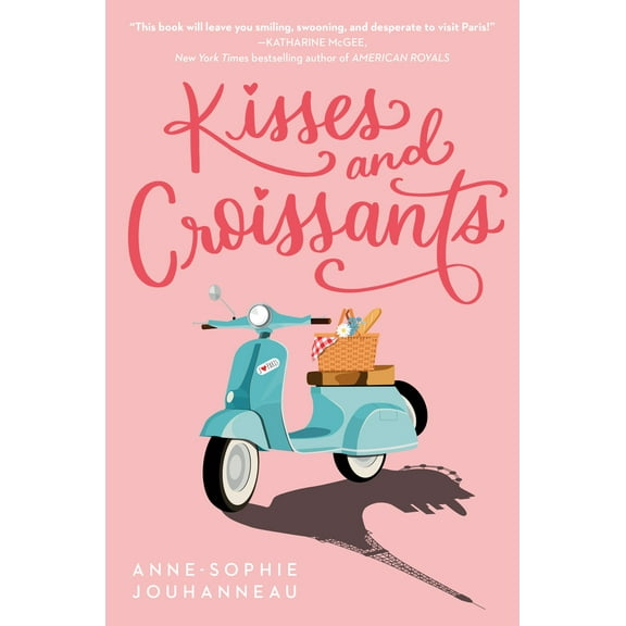 Pre-Owned Kisses and Croissants (Paperback) 0593173600 9780593173602