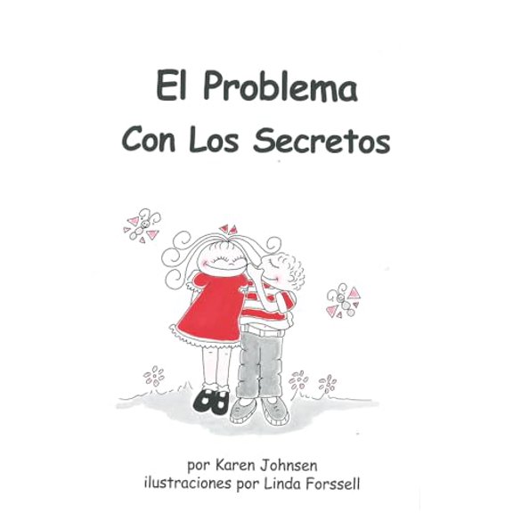 Pre-Owned El problema con los secretos (Spanish Edition), 9781884734380, 1884734383, Paperback,