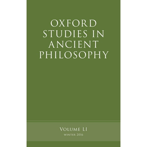 Oxford Studies in Ancient Philosophy, Volume 51 (Paperback)