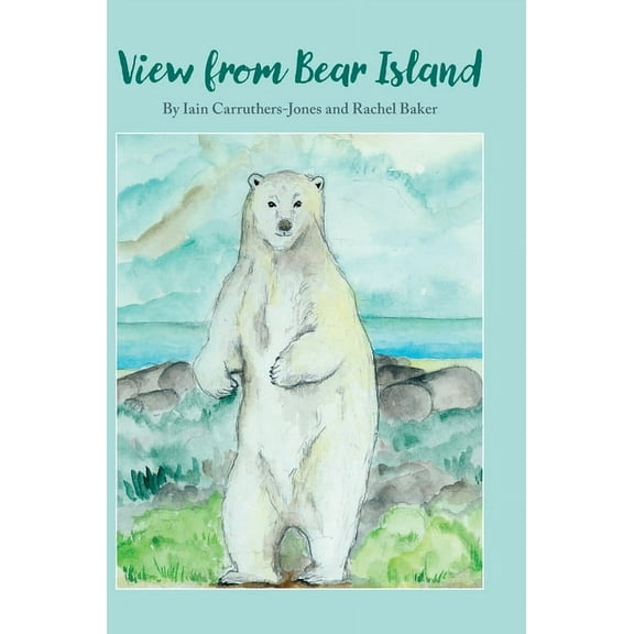 View from Bear Island, (Hardcover)