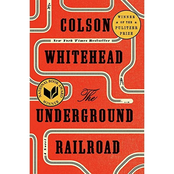 Pre-Owned: The Underground Railroad (Pulitzer Prize Winner) (National Book Award Winner) (Oprah's Book Club): A Novel (Hardcover, 9780385542364, 0385542364)
