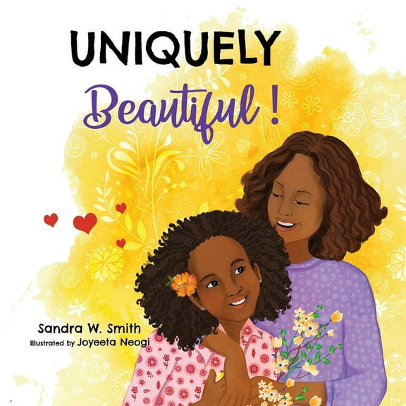 Uniquely Beautiful!, (Paperback)