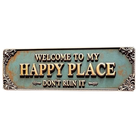 Metal Wall Sign, Welcome To My Happy Place, Vintage, 16x4 Inch, for Indoor Outdoor