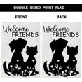 thumbnail image 3 of Welcome Friends House Flag Vertical Double Sided Burlap Cut Cat and Dog Black Shadow Farmhouse Yard Outdoor Seasonal Flags Decoration 28 x 40 Inches, 3 of 6