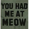 thumbnail image 2 of Cat Owners Cute You Had Me at Meow Men's Graphic T Shirt Tees Brisco Brands M, 2 of 6