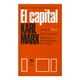 thumbnail image 1 of El Capital. Critica de la Economía Política T 0I Vol 03 El Proceso de Producción del Capital El Proceso De Producción Del Capital, 1 of 2