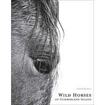 Anouk Masson Krantz Wild Horses of Cumberland Island, (Hardcover)