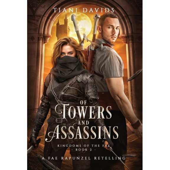 Of Towers and Assassins, (Hardcover)