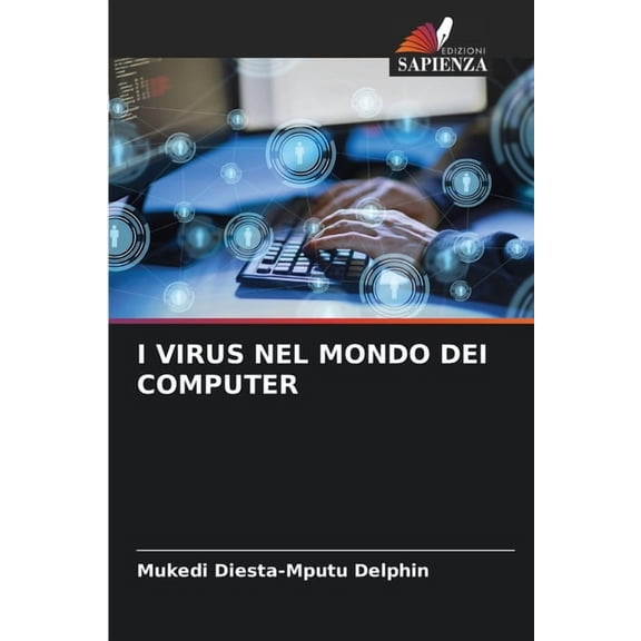 I Virus Nel Mondo Dei Computer, (Paperback)