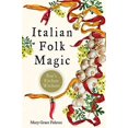 thumbnail image 1 of Italian Folk Magic: Rue's Kitchen Witchery, 1 of 4