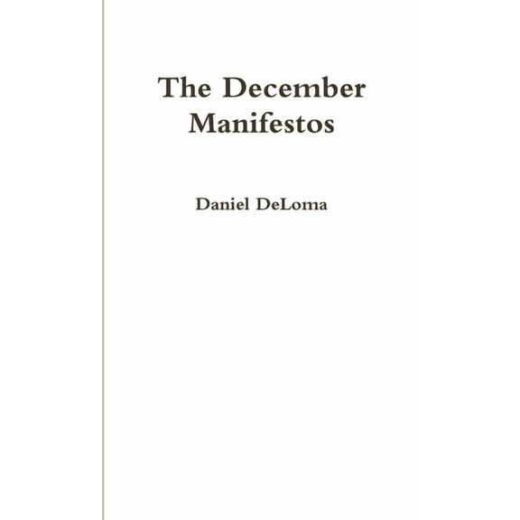 The December Manifestos, (Paperback)