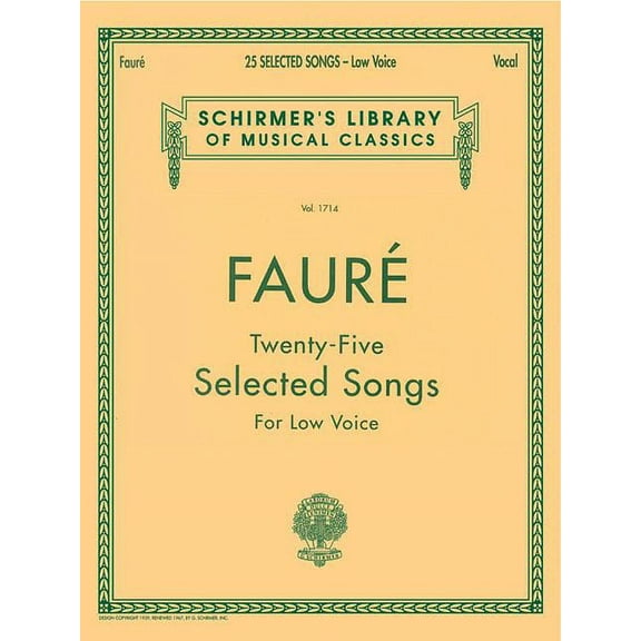 Schirmer's Library of Musical Classics: 25 Selected Songs: Schirmer Library of Classics Volume 1714 Low Voice (Paperback)