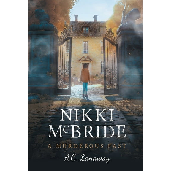 Nikki McBride: A Murderous Past, (Paperback)