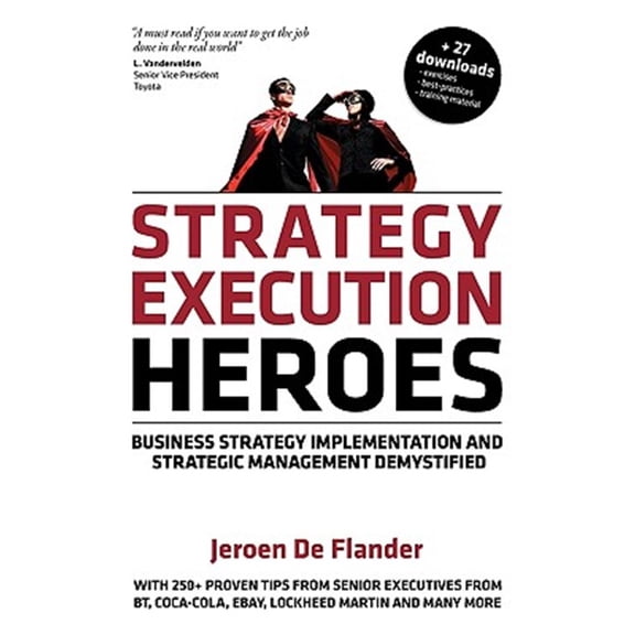 Pre-Owned Strategy Execution Heroes (Paperback) 9081487310 9789081487313