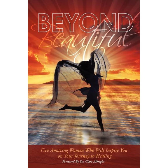 Beyond Beautiful (Paperback)