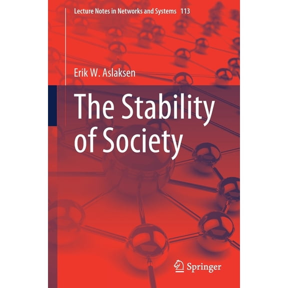 Lecture Notes in Networks and Systems The Stability of Society, Book 113, (Paperback)