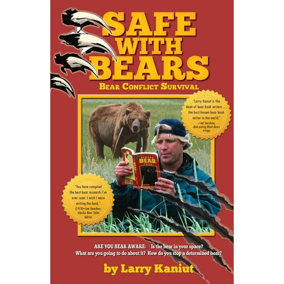SAFE with Bears: Bear Conflict Survival Guide, (Paperback)