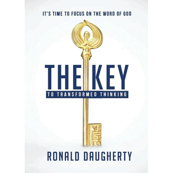 The Key to Transformed Thinking, (Paperback)