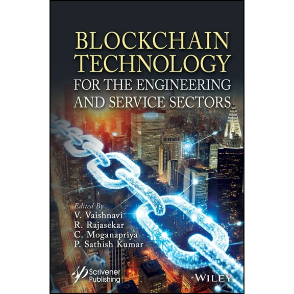 Blockchain Technology for the Engineering and Service Sectors, (Hardcover)