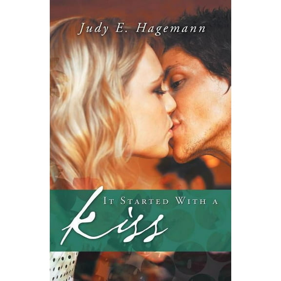 It Started with a Kiss (Paperback)