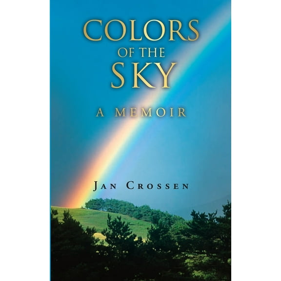 Colors of the Sky, a Memoir, (Paperback)