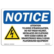 OSHA Notice Signs - Attention To Avoid Strangulation Sign With Symbol  | Extremely Durable Made in the USA Signs or Heavy Duty Vinyl label | Protect Your Warehouse & Business